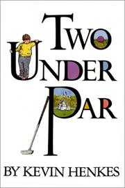Cover of Two Under Par by Kevin Henkes