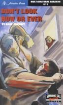 Cover of Don't look now or ever by Anne E. Schraff