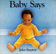 Cover of Baby says by John Steptoe