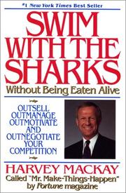 Cover of Swim with the sharks without being eaten alive by Harvey Mackay