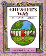 Front cover of Chester's Way by Kevin Henkes