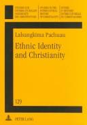 Front cover of Ethic identity and Christianity by Lalsangkima Pachuau