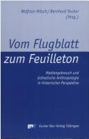 Front cover of Vom Flugblatt zum Feuilleton by Wolfram Nitsch