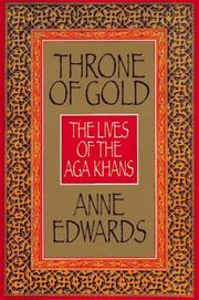 Front cover of Throne of gold by Anne Edwards