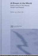 Front cover of A dream in the world by Robin E. Van Löben Sels