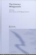 Cover of The literary Wittgenstein by Gibson, John