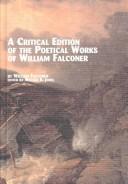 Front cover of A critical edition of the poetical works of William Falconer by William Falconer