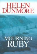 Cover of Mourning Ruby by Helen Dunmore