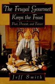 Front cover of The Frugal gourmet keeps the feast by Jeff Smith