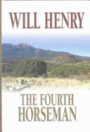 Cover of The fourth horseman by Henry Wilson Allen