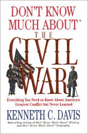 Front cover of Don't Know Much About the Civil War by Kenneth C. Davis