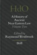 Front cover of A history of ancient Near Eastern law by Raymond Westbrook