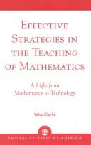 Front cover of Effective strategies in the teaching of mathematics by Velta Clarke