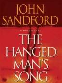 Front cover of The hanged man's song by John Sandford