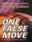 Cover of One False Move by Harlan Coben
