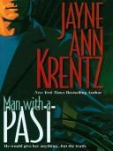 Front cover of Man With a Past by Jayne Ann Krentz