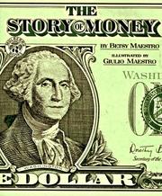 Cover of The story of money by Betsy Maestro