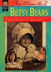Front cover of The moon and I by Betsy Cromer Byars