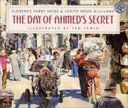 Front cover of The day of Ahmed's secret by Florence Parry Heide