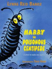 Cover of Harry the Poisonous Centipede by Lynne Reid Banks