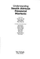 Front cover of Understanding South African financial markets by Cecilia Van Zyl