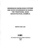 Front cover of The right to information, and freedom of the media in Ghana's fourth republic by B. J. da Rocha