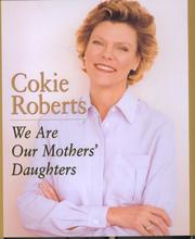 Front cover of We are our mothers' daughters by Cokie Roberts