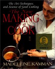 Front cover of The New Making of a Cook by Madeleine Kamman
