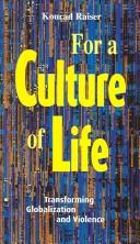 Cover of For a culture of life by Konrad Raiser