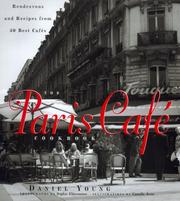 Cover of The Paris cafe cookbook by Daniel . Young