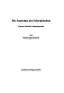 Front cover of Die Anatomie des Schwabischen by Harald Miesbacher