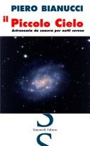 Cover of Il piccolo cielo by Piero Bianucci