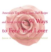 Front cover of 50 ways to feed your lover by Janeen A. Sarlin