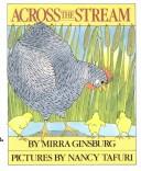 Cover of Across the Stream by Mirra Ginsburg