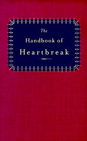 Front cover of The Handbook of Heartbreak by Robert Pinksy