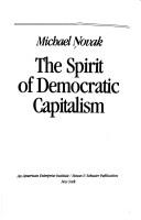 Front cover of The spirit of democratic capitalism by Michael Novak