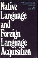 Cover of Native language and foreign language acquisition by Harris Winitz
