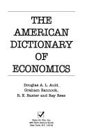 Front cover of The American dictionary of economics by D. A. L. Auld