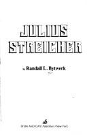 Cover of Julius Streicher by Randall L. Bytwerk