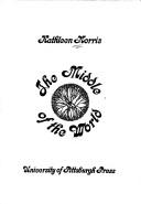 Cover of The middle of the world by Kathleen Norris