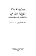 Front cover of The engines of the night by Barry N. Malzberg