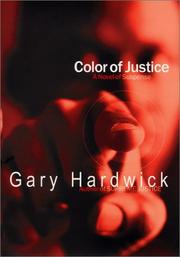 Front cover of Color of Justice by Gary Hardwick