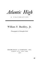 Cover of Atlantic high by William F. Buckley