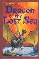 Front cover of Dragon of the Lost Sea by Laurence Yep