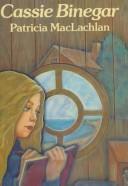 Front cover of Cassie Binegar by Patricia MacLachlan