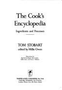 Cover of The cook's encyclopedia by Tom Stobart
