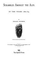Cover of Scrambles amongst the Alps by Edward Whymper