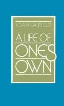 Front cover of A life of one's own by Marion Milner