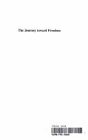 Front cover of The journey toward freedom by Paul G. King