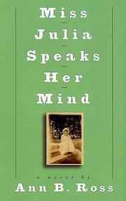 Cover of Miss Julia speaks her mind by Ann B. Ross